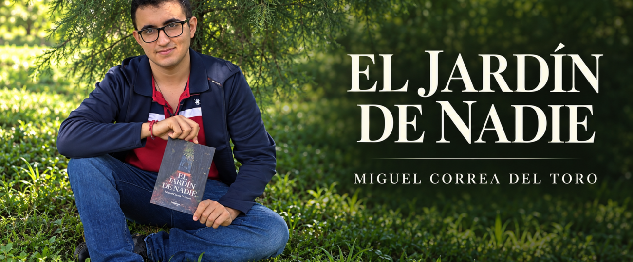 Miguel Ángel Cuevas del Toro publica “El Jardín de Nadie”, un poemario que invita a recorrer el lugar donde guardamos lo que no sabemos dejar ir