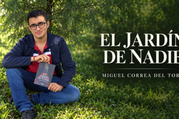 Miguel Ángel Cuevas del Toro publica “El Jardín de Nadie”, un poemario que invita a recorrer el lugar donde guardamos lo que no sabemos dejar ir